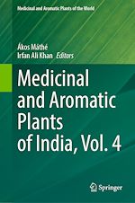 Télécharger le livre :  Medicinal and Aromatic Plants of India, Vol. 4