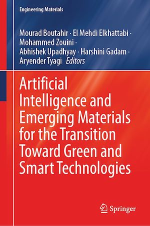 Download the eBook: Artificial Intelligence and Emerging Materials for the Transition Toward Green and Smart Technologies