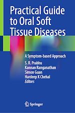 Télécharger le livre :  Practical Guide to Oral Soft Tissue Diseases