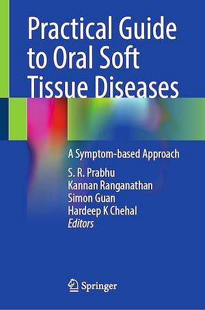 Téléchargez le livre :  Practical Guide to Oral Soft Tissue Diseases
