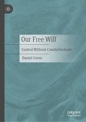 Téléchargez le livre :  Our Free Will
