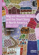Download this eBook Migrant Women Writers and the Short Story in North America