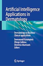 Télécharger le livre :  Artificial Intelligence Applications in Dermatology