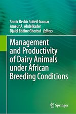 Télécharger le livre :  Management and Productivity of Dairy Animals under African Breeding Conditions