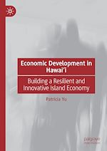 Télécharger le livre :  Economic Development in Hawai‘i