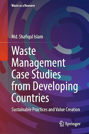 Download the eBook: Waste Management Case Studies from Developing Countries