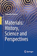 Télécharger le livre :  Materials: History, Science and Perspectives
