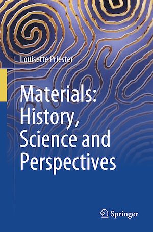 Download the eBook: Materials: History, Science and Perspectives