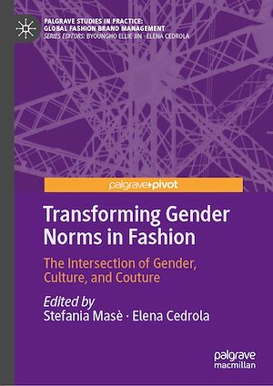 Téléchargez le livre :  Transforming Gender Norms in Fashion