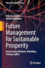 Télécharger le livre :  Future Management for Sustainable Prosperity
