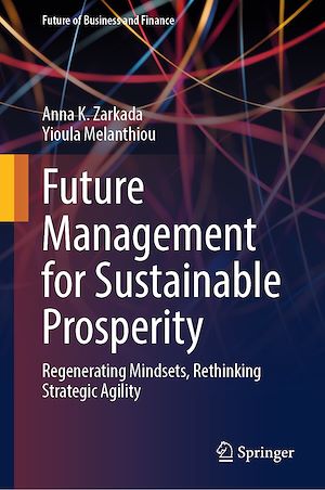 Téléchargez le livre :  Future Management for Sustainable Prosperity