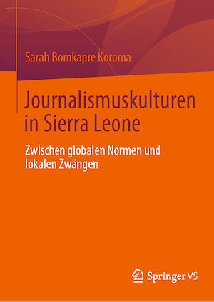 Téléchargez le livre :  Journalismuskulturen in Sierra Leone
