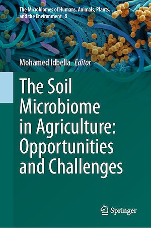 Download the eBook: The Soil Microbiome in Agriculture: Opportunities and Challenges
