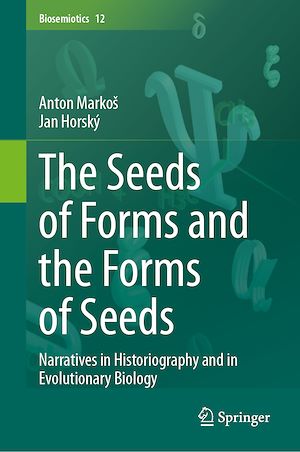 Download the eBook: The Seeds of Forms and the Forms of Seeds