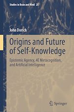 Télécharger le livre :  Origins and Future of Self-Knowledge