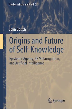 Téléchargez le livre :  Origins and Future of Self-Knowledge