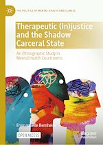 Download this eBook Therapeutic (In)justice and the Shadow Carceral State
