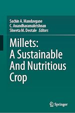 Télécharger le livre :  Millets: A Sustainable And Nutritious Crop