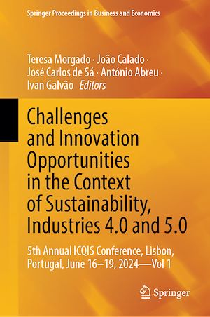 Téléchargez le livre :  Challenges and Innovation Opportunities in the Context of Sustainability, Industries 4.0 and 5.0
