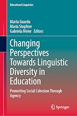 Télécharger le livre :  Changing Perspectives Towards Linguistic Diversity in Education