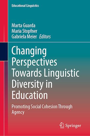 Téléchargez le livre :  Changing Perspectives Towards Linguistic Diversity in Education