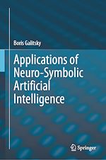 Télécharger le livre :  Applications of Neuro-Symbolic Artificial Intelligence
