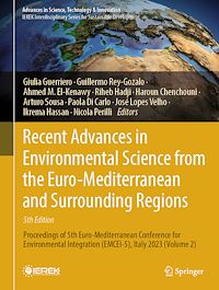 Download this ebook Recent Advances in Environmental Science from the Euro-Mediterranean and Surrounding Regions (5th Edition)
