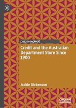 Télécharger le livre :  Credit and the Australian Department Store Since 1900