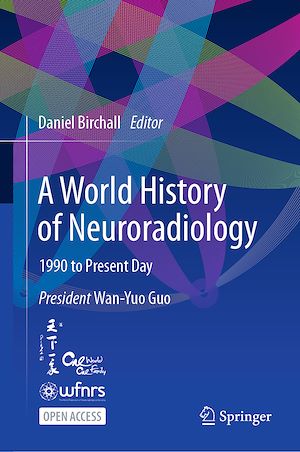 Téléchargez le livre :  A World History of Neuroradiology
