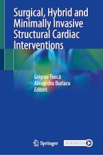 Télécharger le livre :  Surgical, Hybrid and Minimally Invasive Structural Cardiac Interventions