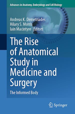 Téléchargez le livre :  The Rise of Anatomical Study in Medicine and Surgery