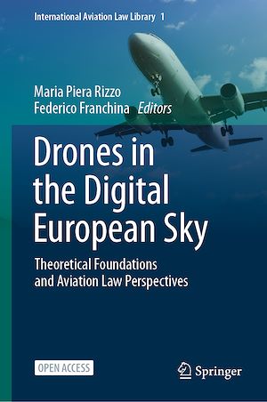 Téléchargez le livre :  Drones in the Digital European Sky