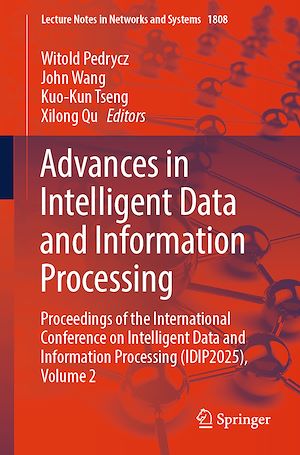 Téléchargez le livre :  Advances in Intelligent Data and Information Processing