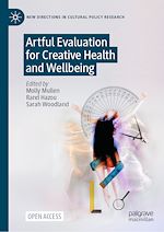 Télécharger le livre :  Artful Evaluation for Creative Health and Wellbeing