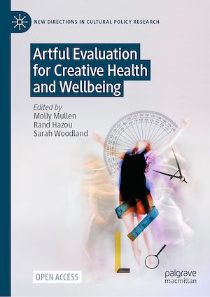 Téléchargez le livre :  Artful Evaluation for Creative Health and Wellbeing