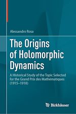 Télécharger le livre :  The Origins of Holomorphic Dynamics
