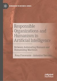 Download this ebook Responsible Organizations and Humanism in Artificial Intelligence
