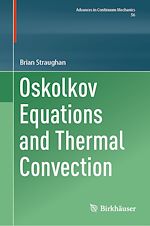 Télécharger le livre :  Oskolkov Equations and Thermal Convection