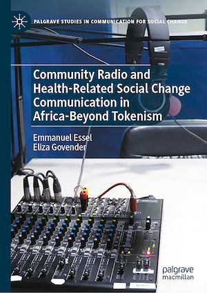 Download the eBook: Community Radio and Health-Related Social Change Communication in Africa-Beyond Tokenism