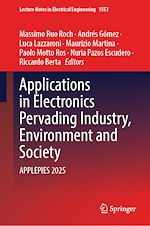 Télécharger le livre :  Applications in Electronics Pervading Industry, Environment and Society
