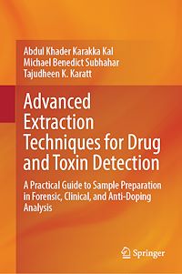 Download this ebook Advanced Extraction Techniques for Drug and Toxin Detection