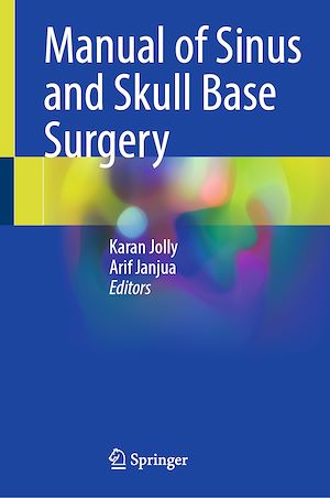 Téléchargez le livre :  Manual of Sinus and Skull Base Surgery