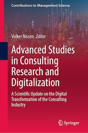 Téléchargez le livre :  Advanced Studies in Consulting Research and Digitalization