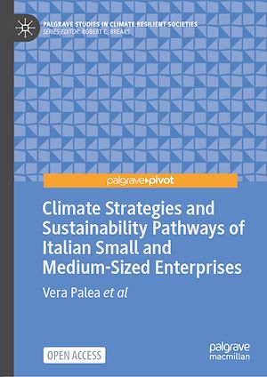 Téléchargez le livre :  Climate Strategies and Sustainability Pathways of Italian Small and Medium-Sized Enterprises