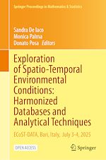 Download this eBook Exploration of Spatio-Temporal Environmental Conditions: Harmonized Databases and Analytical Techniques