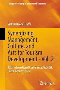 Download this ebook Synergizing Management, Culture, and Arts for Tourism Development - Vol. 2