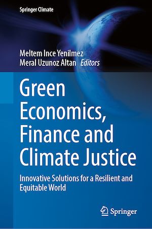 Téléchargez le livre :  Green Economics, Finance and Climate Justice