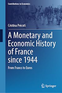 Download this ebook A Monetary and Economic History of France since 1944