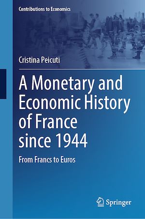 Download the eBook: A Monetary and Economic History of France since 1944