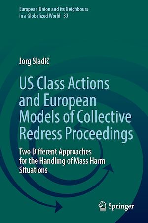 Téléchargez le livre :  US Class Actions and European Models of Collective Redress Proceedings